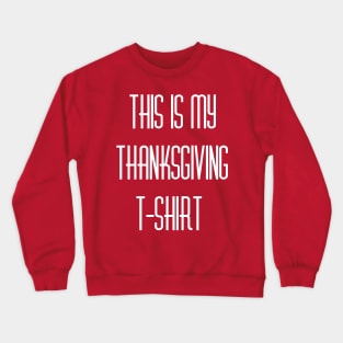 My Thanks Tshirt Crewneck Sweatshirt